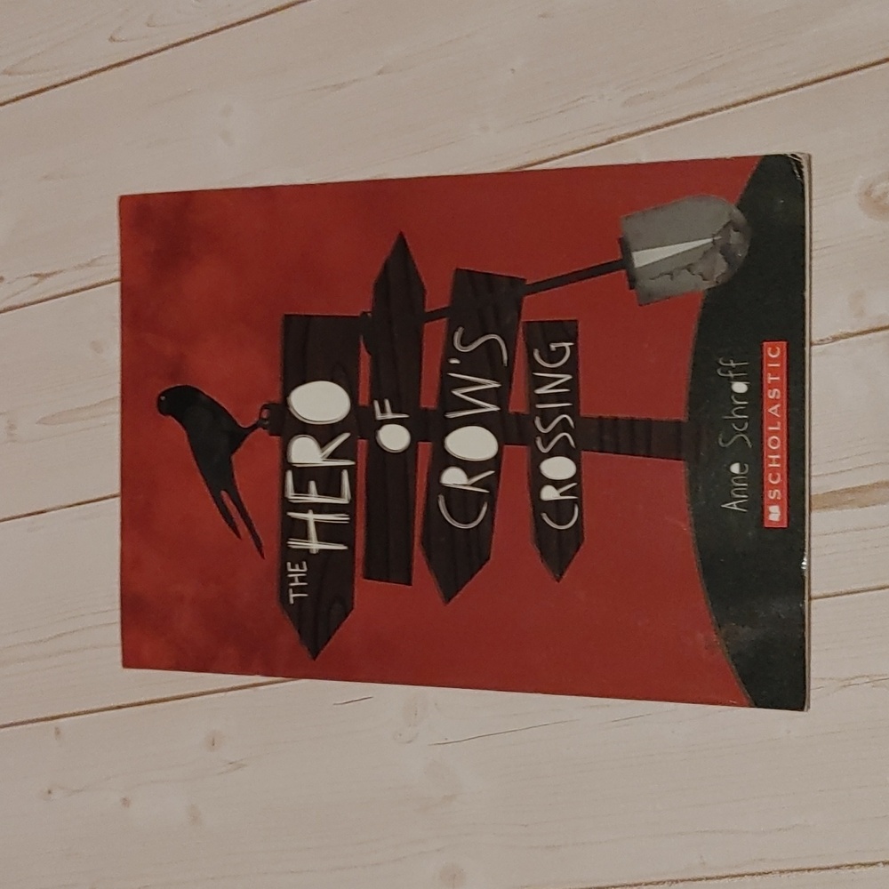 3/$13 The Hero Of Crow's Crossing By Anne Schraff Scholastic Children Book